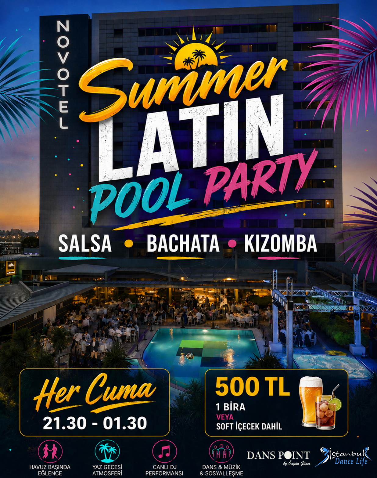 Summer Latin Pool Party @ Novotel Zeytinburnu